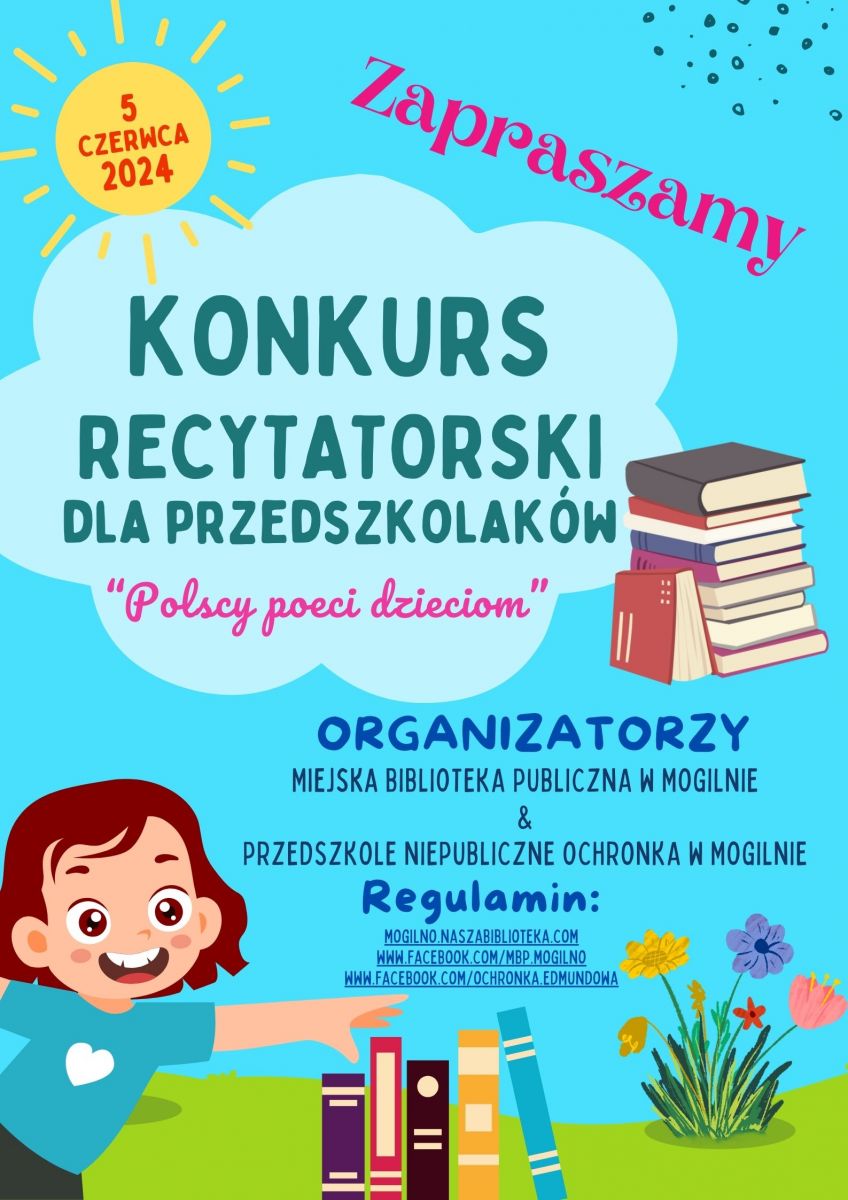 Plakat na konkurs recytatorski na przedszkolaków 5 czerwca 2024 r. organizowany przez MBP w Mogilnie oraz Przedszkole "Ochronka" w Mogilnie